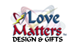 Love Matters™ Design & Gifts