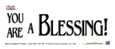 Bumper Sticker YOU ARE a Blessing! 